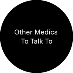 16_Other Medics to Talk To